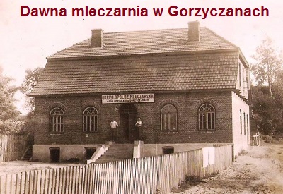 Mleczarnia w Gorzyczanach